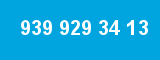 939 929 34 13 939 929 34 13